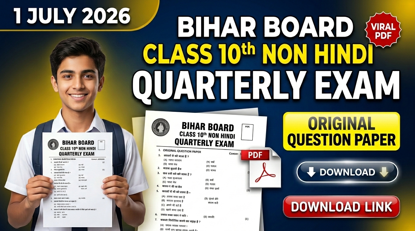 1 July Bihar Board Class 10th Non Hindi Quarterly Exam 2026 Original Viral Question Paper Download Link