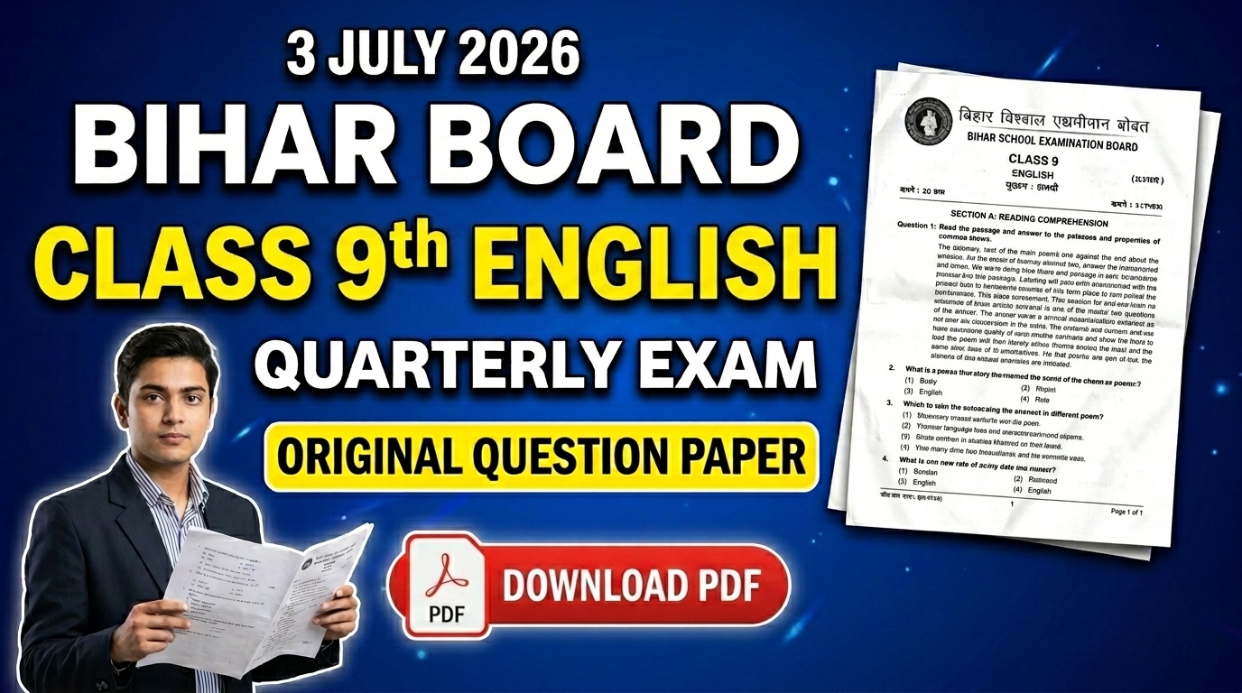 3 July Bihar Board Class 9th English Quarterly Exam 2026 Original Viral Question Paper Download Link